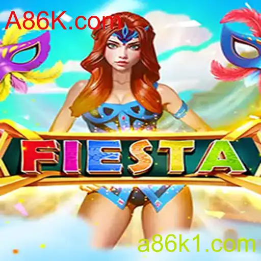 Fiesta: O Novo Jogo de Estratégia Social Revelado por A86K.com
