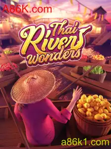 Descubra o Jogo ThaiRiverWonders e a Experiência A86K.com